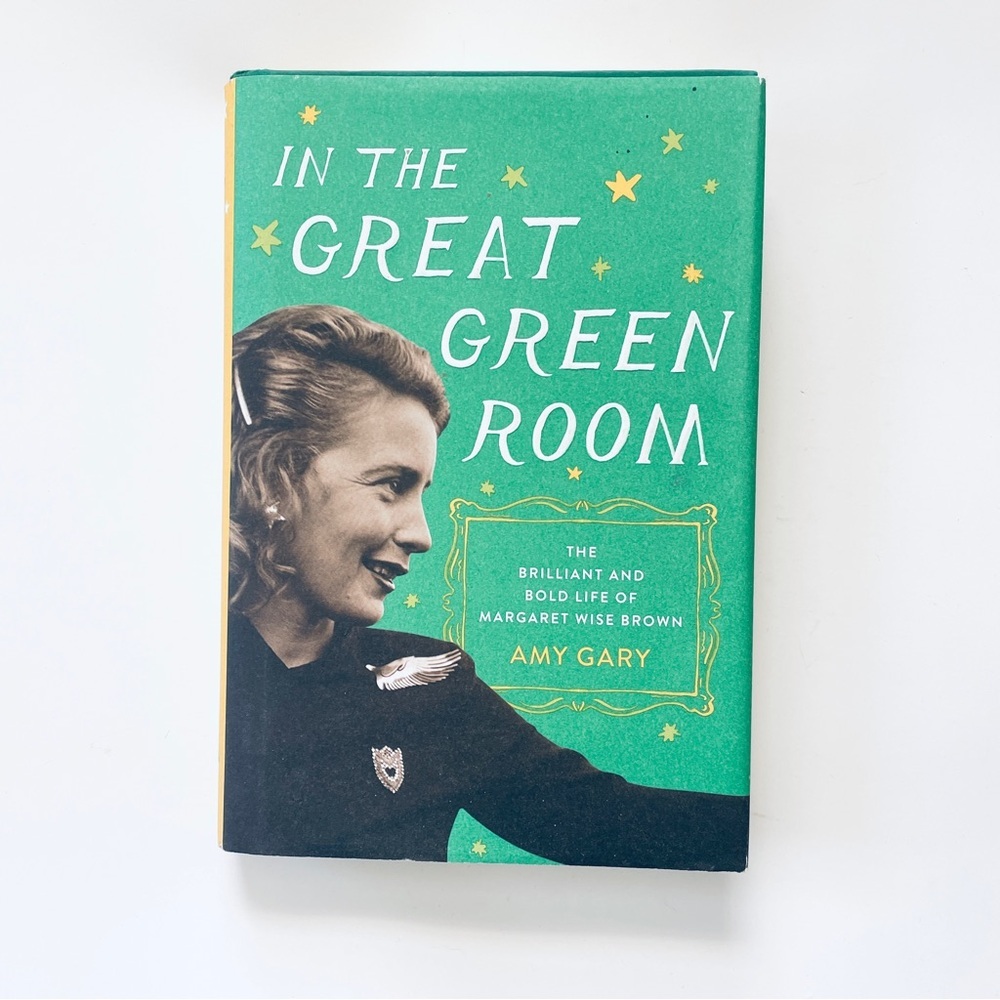 Hardcover Book In The Great Green Room Margaret Wise Brown Amy Gary